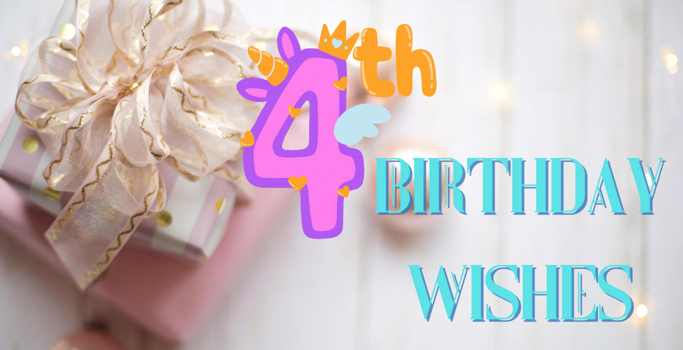 4th birthday wishes